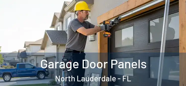  Garage Door Panels North Lauderdale - FL